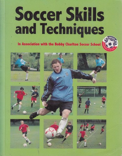 Soccer Skills and Techniques