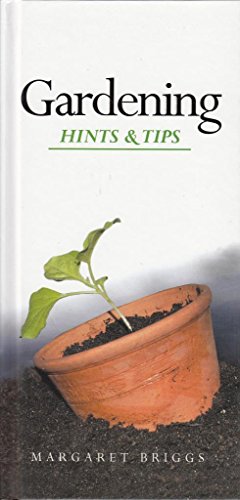 Gardening Hints and Tips