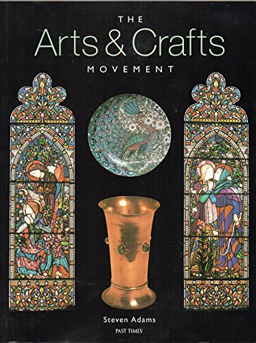 THE ARTS & CRAFTS MOVEMENT.