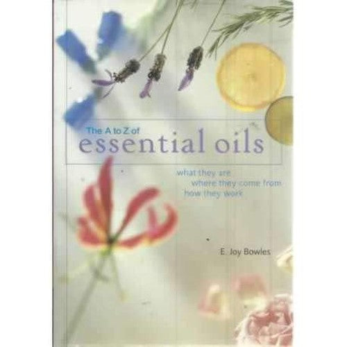 A-Z of Essential Oils