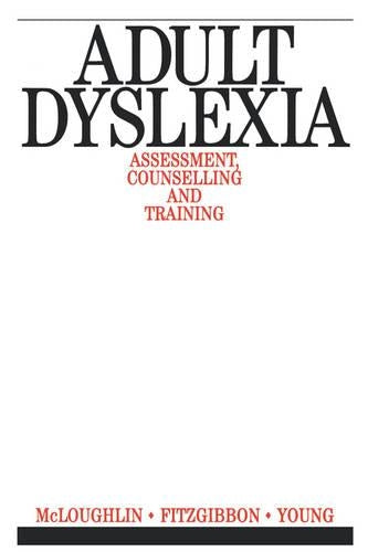 The Adult Dyslexic