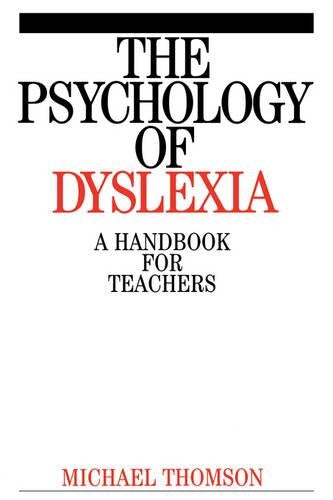 The Psychology of Dyslexia