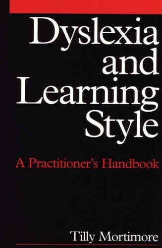 Dyslexia and Learning Style