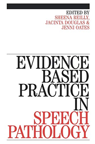 Evidence-Based Practice in Speech Pathology