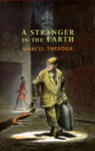 A Stranger in the Earth