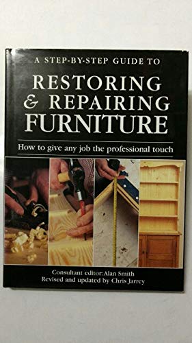 Restoring & Repairing Furniture