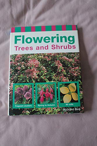 Flowering Trees and Shrubs