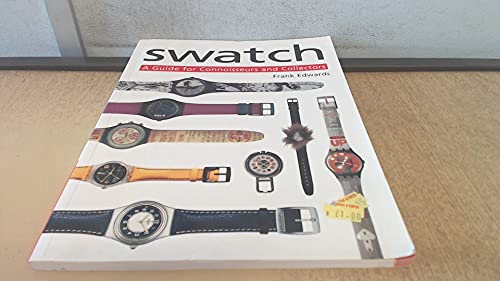 Swatch: a guide for connoisseurs and collectors