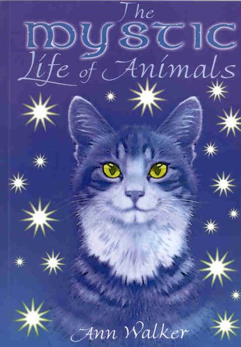 Mystic Life of Animals