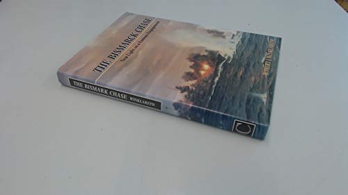 The "Bismarck" Chase