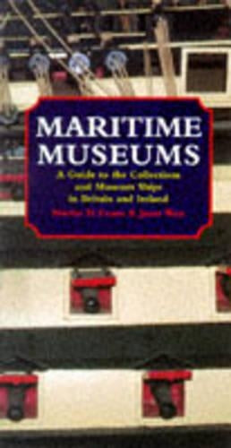 Maritime Museums and Museum Ships of Britain and Ireland