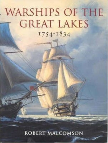 Warships of the Great Lakes 1754-1834