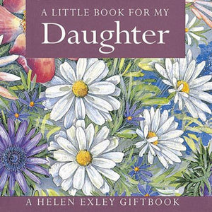 A Little Book for My Daughter 
