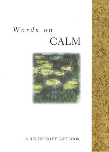 Words on Calm