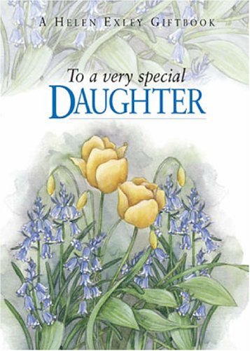 To a Very Special Daughter