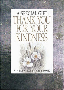 Thank You for Your Kindness 