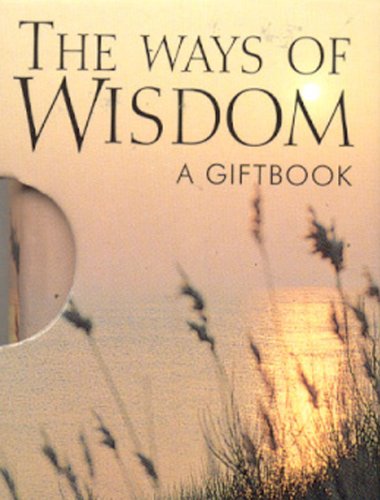The Ways of Wisdom