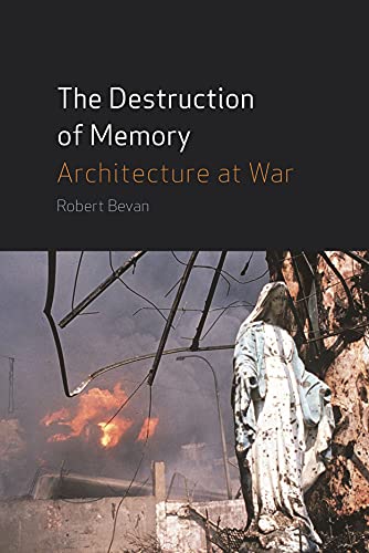 The Destruction of Memory
