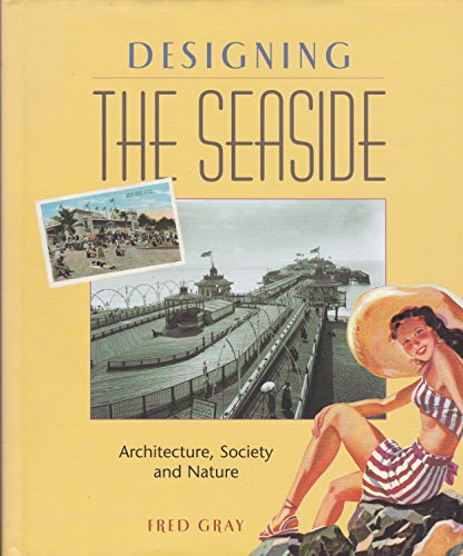 Designing the Seaside