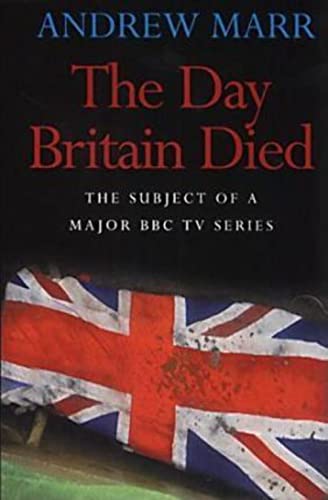 The Day Britain Died