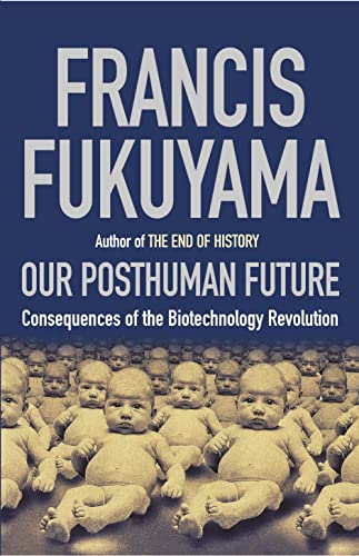 Our Posthuman Future