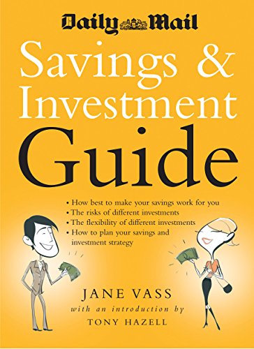 Daily Mail Savings And Investments Guide