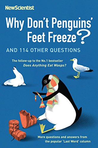Why Don't Penguins' Feet Freeze?