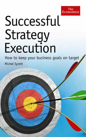 The Economist: Successful Strategy Execution