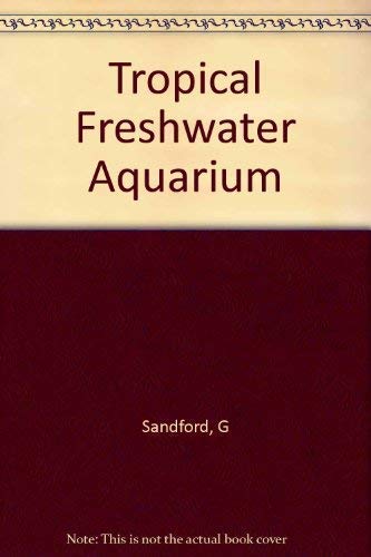 Tropical Freshwater Aquarium