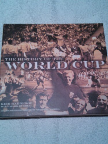 THE HISTORY OF THE WORLD CUP.