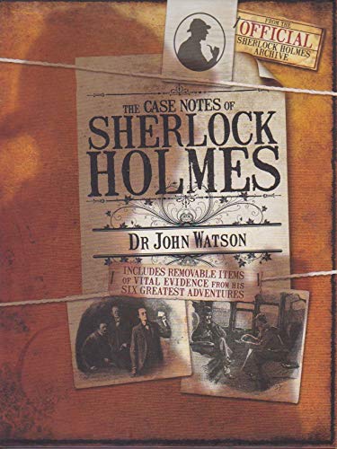 The Case Notes of Sherlock Holmes