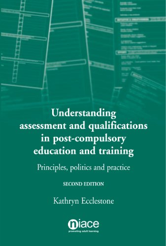 Understanding Assessment and Qualifications in Post-Compulsory Education and Training