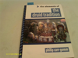 The Elements of the Druid Tradition