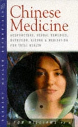 Health Essentials: Chinese Medicine