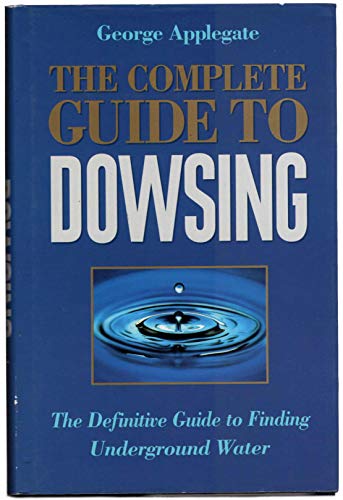 The Complete Book of Dowsing