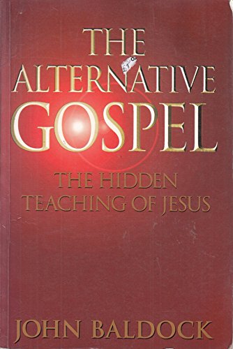 The Alternative Gospel