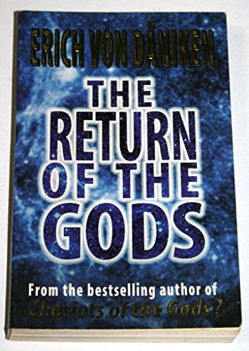 The Return of the Gods