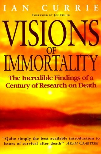 Visions of Immortality