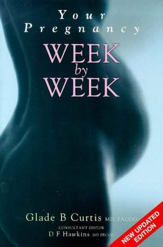 Your Pregnancy Week by Week