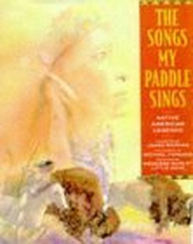 SONGS MY PADDLE SINGS
