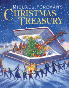 Michael Foreman's Christmas Treasury 