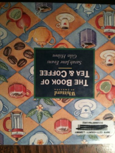 WHITTARD BOOK OF TEA AND COFFEE