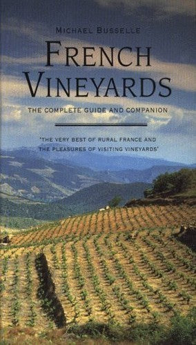 FRENCH VINEYARDS