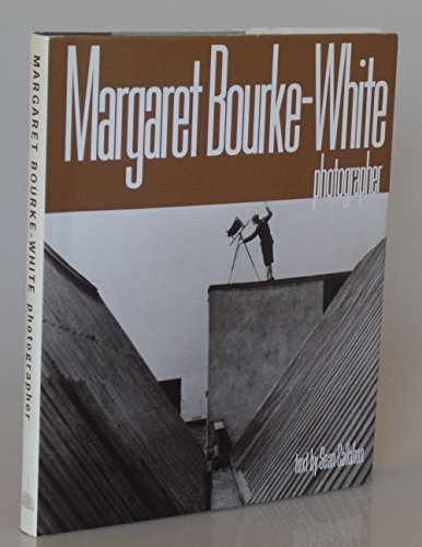 MARGARET BOURKE WHITE