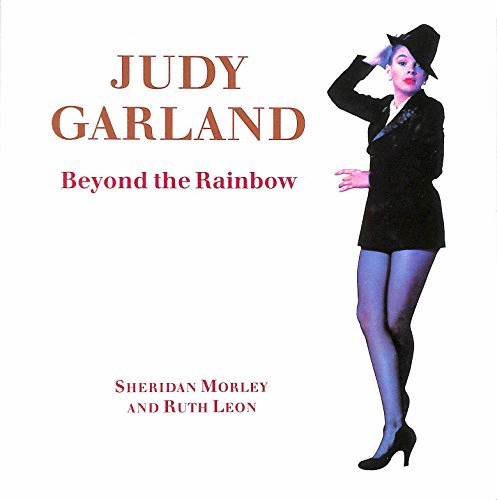 JUDY GARLAND BEYOND THE RAINBO