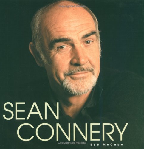 SEAN CONNERY A CELEBRATION