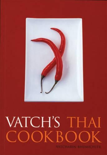 Vatch's Thai Cookbook