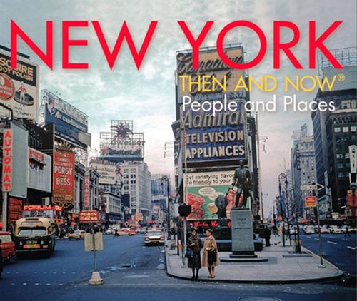 New York Then and Now