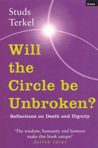Will the Circle be Unbroken? 