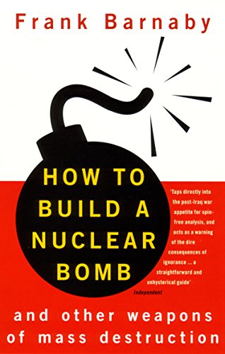How to Build a Nuclear Bomb